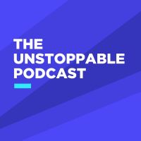 The Unstoppable Podcast cover