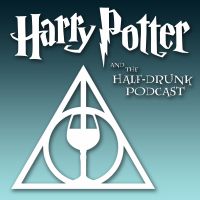 Harry Potter and the Half-Drunk Podcast cover