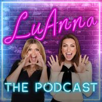 LuAnna: The Podcast cover