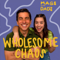 Mags & Dad's Wholesome Chaos cover
