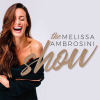 The Melissa Ambrosini Show cover