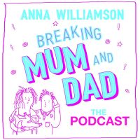 Breaking Mum & Dad: The Podcast cover
