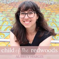 Child of the Redwoods: Montessori Parenting cover