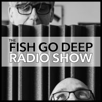 Fish Go Deep Podcast cover