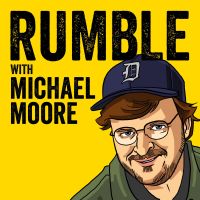 Rumble with Michael Moore cover