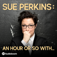 Sue Perkins: An hour or so with... cover