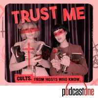 Trust Me: Cults, Extreme Belief, and the Abuse of Power cover