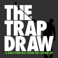 TrapDraw Podcast – No Laying Up cover