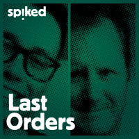 Last Orders - a spiked podcast cover