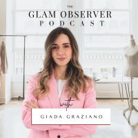 The Glam Observer Fashion Podcast cover