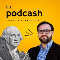 El PodCash con Luis Mi Negocios cover