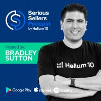 Serious Sellers Podcast: Learn How To Sell On Amazon cover
