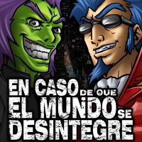 En Caso de que el Mundo Se Desintegre cover