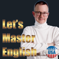 Let's Master English! An English podcast for English learners cover