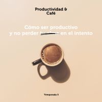 Productividad y Café cover
