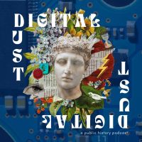 The Digital Dust Podcast cover