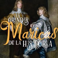 Grandes Maricas de la Historia cover