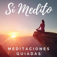 Meditación Guiada | Meditaciones Guiadas | Sí Medito cover