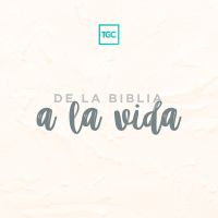De la Biblia a la vida cover