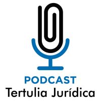 Tertulia Jurídica - Podcast de Derecho cover