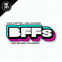 BFFs featuring Josh Richards and Dave Portnoy cover