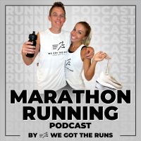 Marathon Running Podcast by We Got the Runs cover