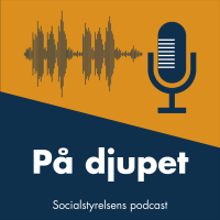 På djupet – en podd från Socialstyrelsen cover