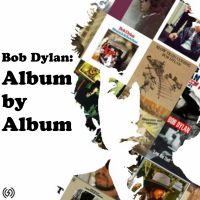 Bob Dylan: Album By Album cover