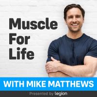 Muscle for Life with Mike Matthews cover