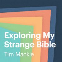 Exploring My Strange Bible cover