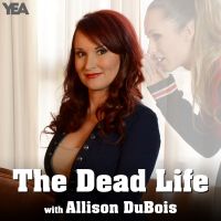 The Dead Life with Allison DuBois cover