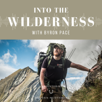 Into The Wilderness with Byron Pace cover