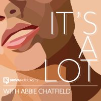 It's A Lot with Abbie Chatfield cover