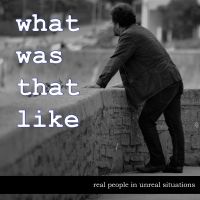 What Was That Like cover