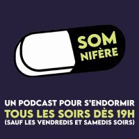 Somnifère, le podcast pour dormir cover