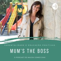 Mum's the boss | Parentalidade Positiva cover