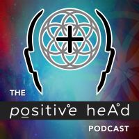 The Positive Head Podcast cover