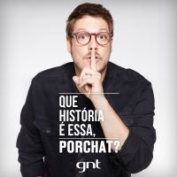 Que História É Essa, Porchat? cover