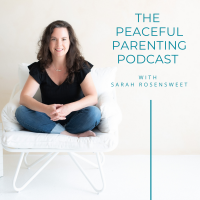 The Peaceful Parenting Podcast cover
