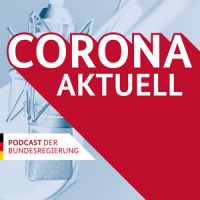 Corona aktuell – der Podcast der Bundesregierung cover