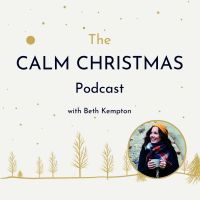 The Calm Christmas Podcast with Beth Kempton cover