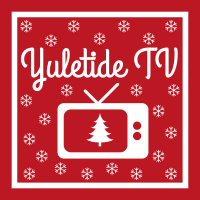 Yuletide TV: A Christmas Podcast cover