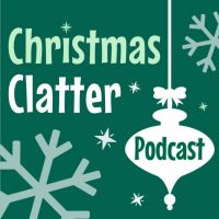 Christmas Clatter Podcast cover