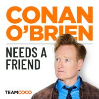 Conan O’Brien Needs A Friend cover