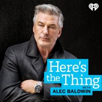 Here's The Thing with Alec Baldwin cover