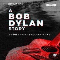 BLOOD ON THE TRACKS Season 3: A Bob Dylan Story cover