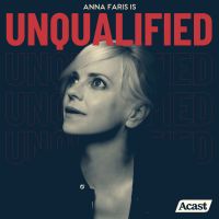 Anna Faris Is Unqualified cover