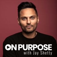 On Purpose with Jay Shetty cover