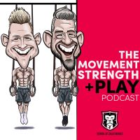 The Movement, Strength & Play Podcast cover