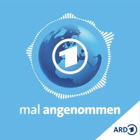 Der tagesschau Zukunfts-Podcast: mal angenommen cover